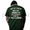 'Not My Circus' Short Sleeve Tee