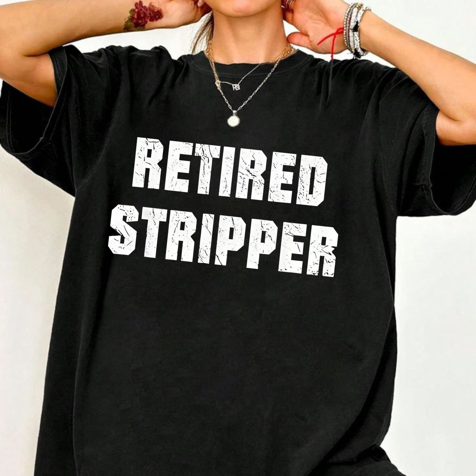 "Retired Stripper" Funny Graphic T-Shirt