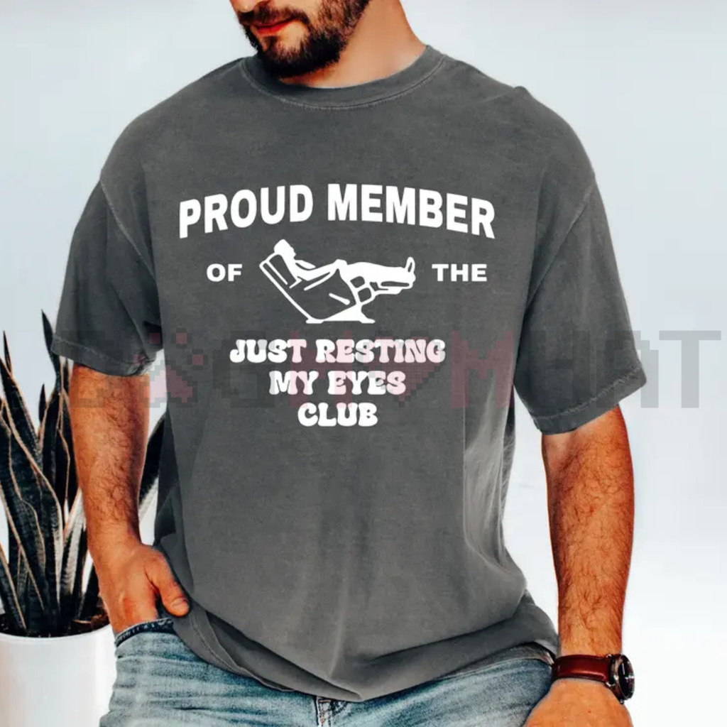 "Just Resting My Eyes" Comfort Colors Funny Dad Shirt