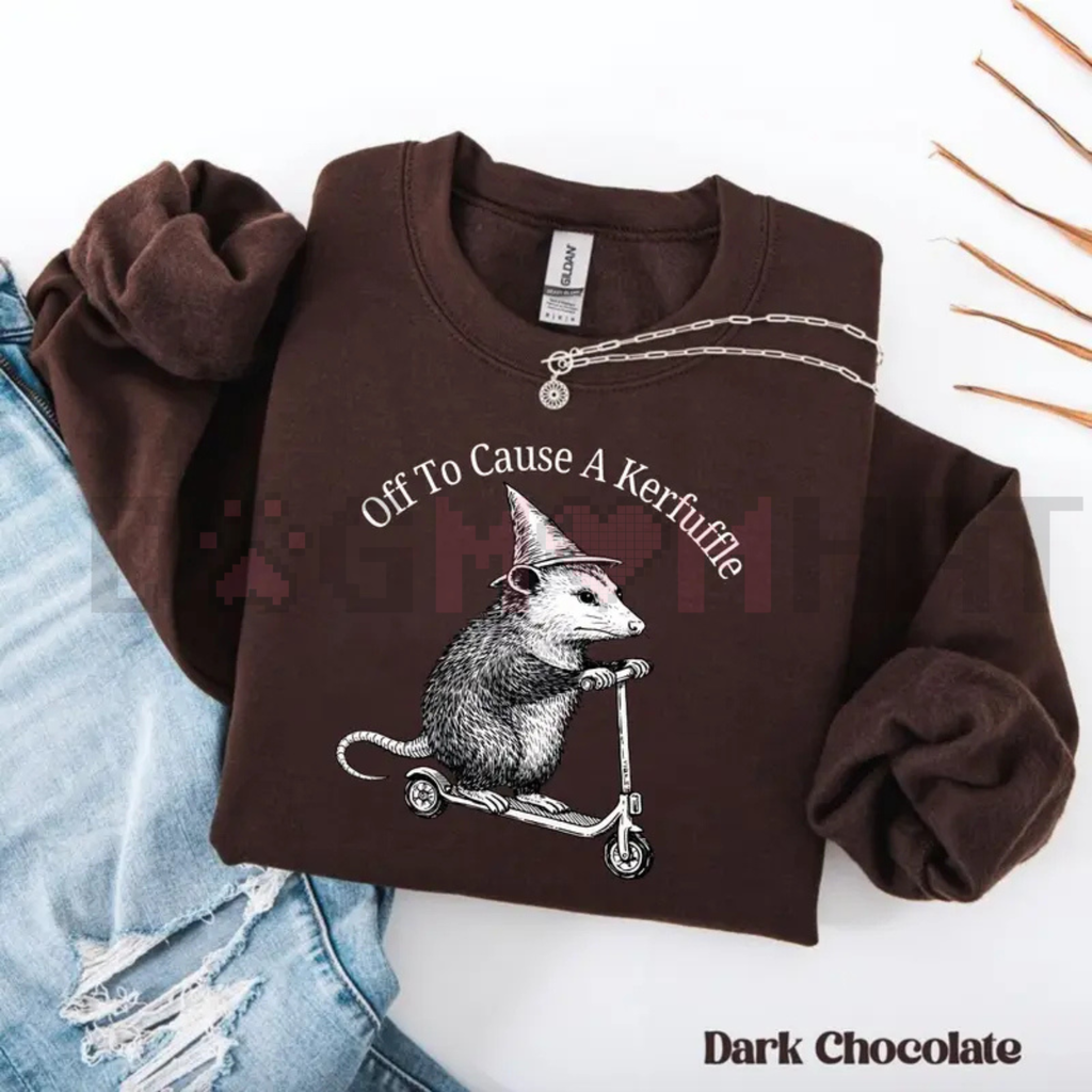 "Off To Cause A Kerfuffle" Opossum Sweatshirt
