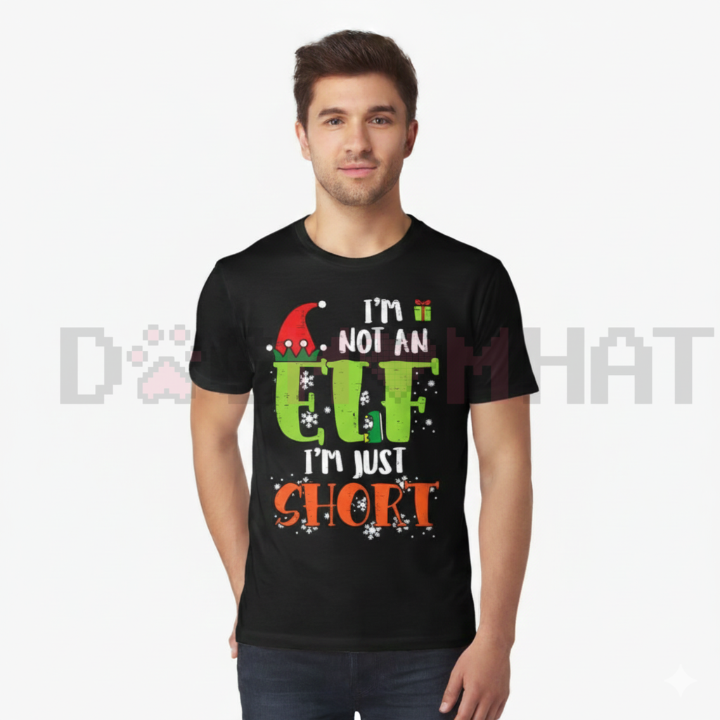 "I'm Not An Elf Just Short" Funny Christmas Xmas T-Shirt