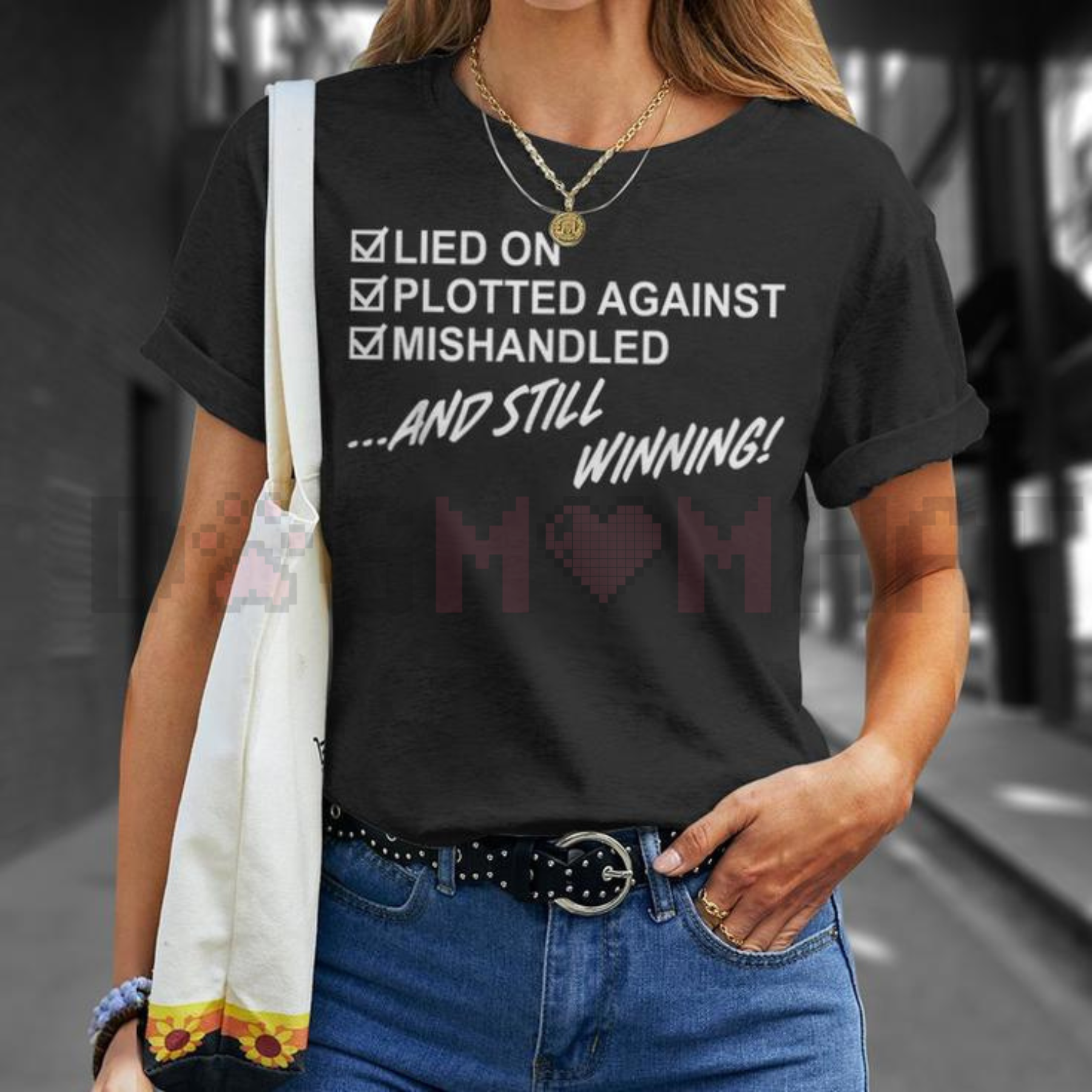 "Still Winning" Sarcastic Motivation T-Shirt