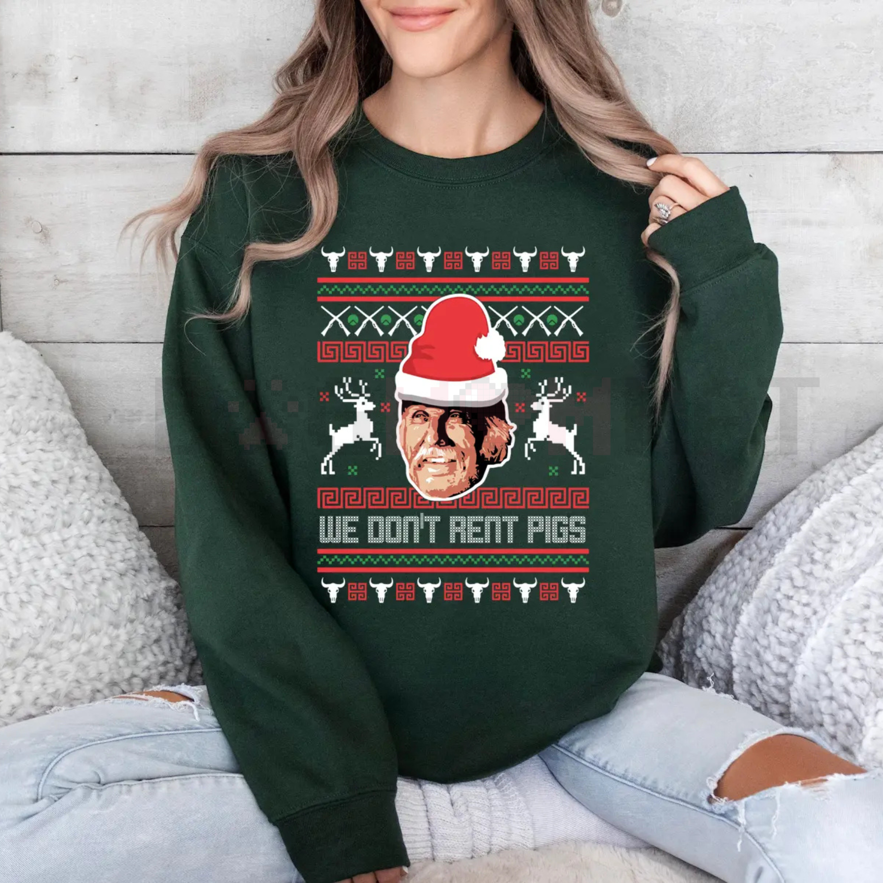 Tombstone 'We Don't Rent Pigs' Ugly Sweatshirt