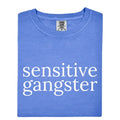 Sensitive Gangster T-Shirt – Bold Streetwear Graphic Tee with Soft & Tough Energy, Unisex Fit
