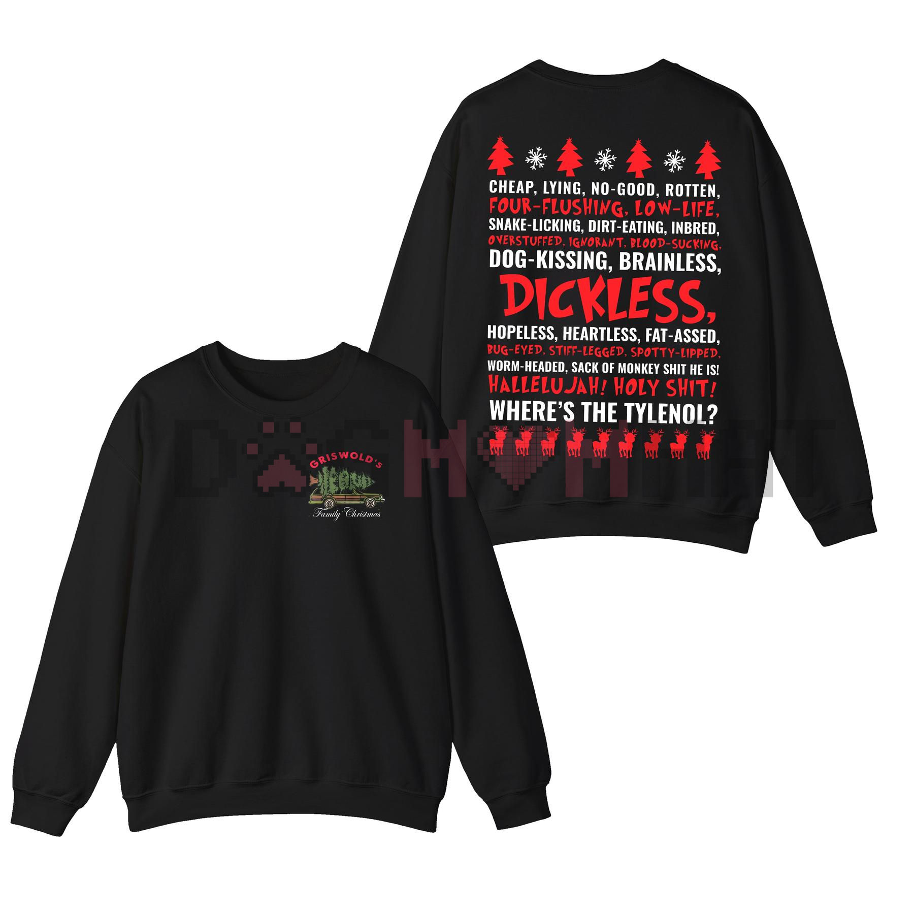 Griswold "Dickless" T-Shirt & Sweatshirt