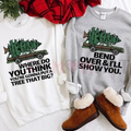 "Bend Over And I'll Show You" Christmas Couple Shirt & Sweatshirt