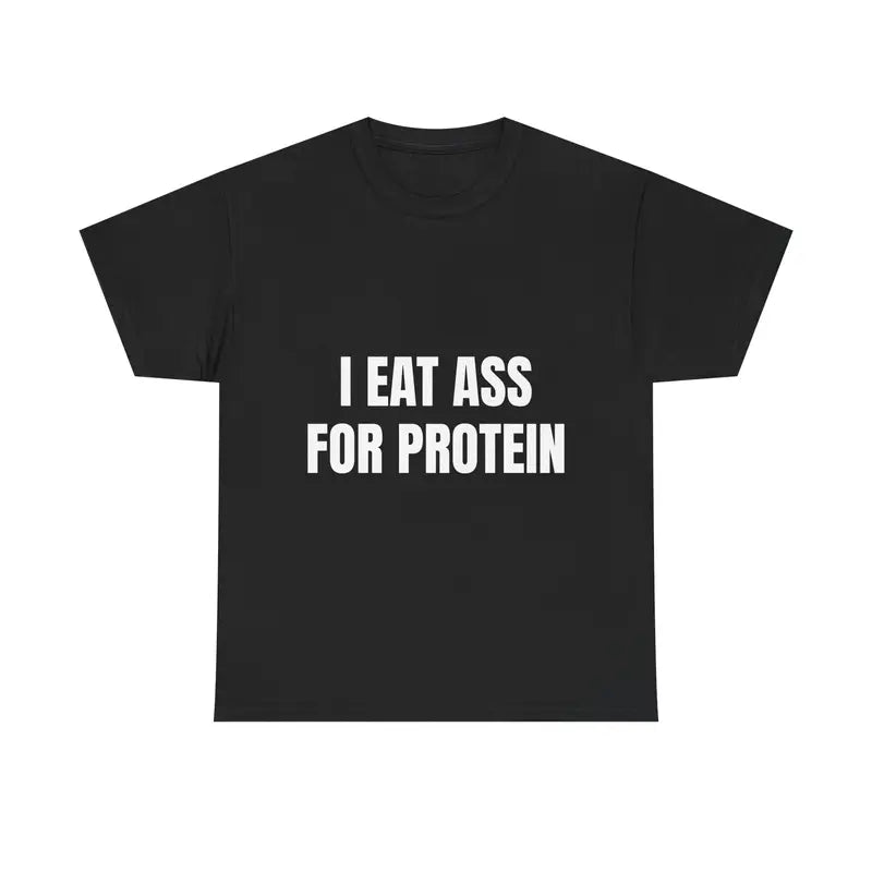 "EAT PROTEIN" Workout T-Shirt - Funny Gym Tee for Lifters & Bros