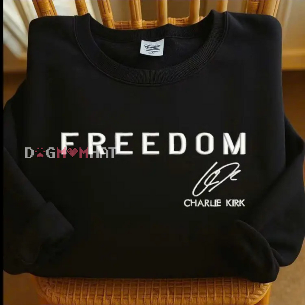 Embroidered Charlie Kirk "Freedom" Sweatshirt