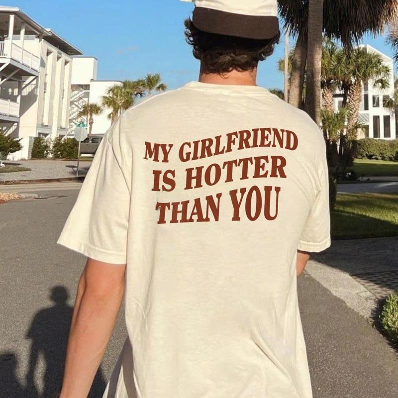 I Love My Partner T-Shirt – Funny “My Girlfriend/Wife Is Hotter Than You” Graphic Tee, Valentine’s Day Gift for Men or Women