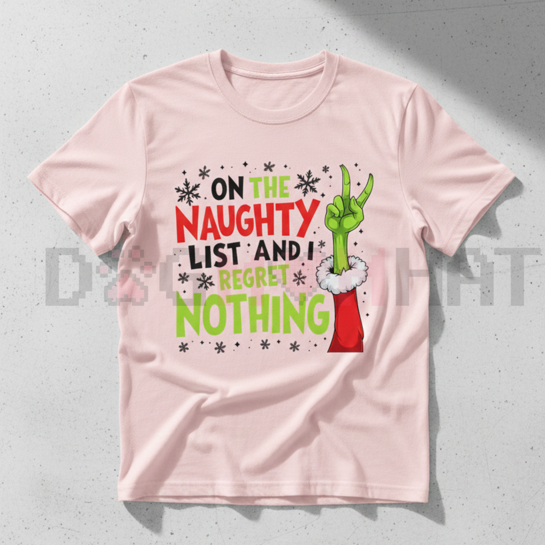 "On The Naughty List And I Regret Nothing" Grinch Christmas Tee