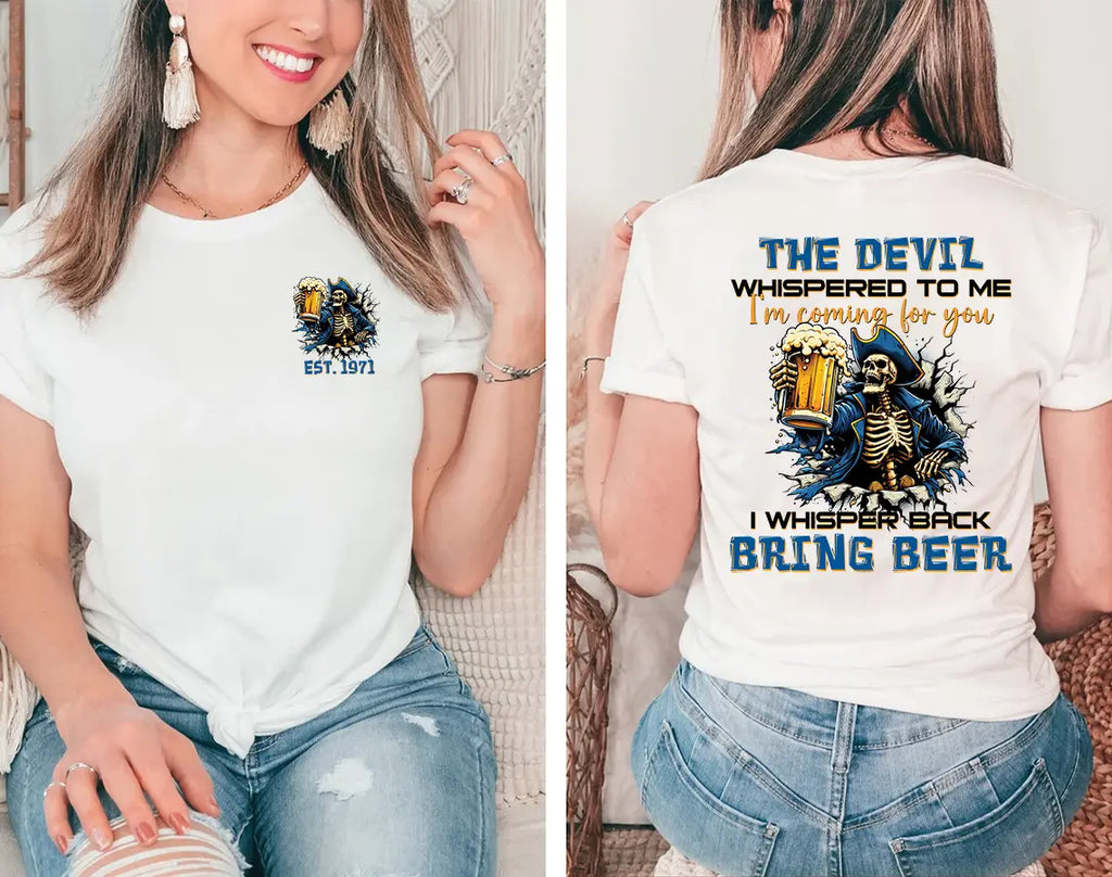 Personalized Gen X "The Devil I'm Coming For You" Shirt – Humorous "Bring Beer" Quote Tee