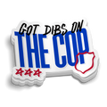 Got Dibs On The Cop - Police Sticker