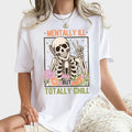 Totally Chill But Slightly Chaotic T-Shirt – Funny Unisex Graphic Tee, Casual Humor Cotton Top